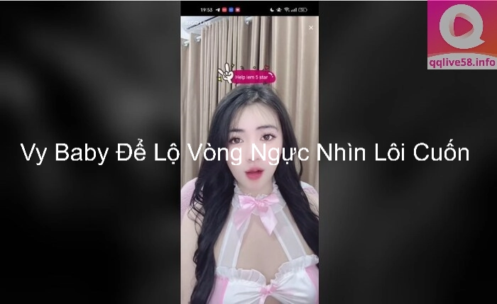 Vy Baby Để Lộ Vòng Ngực Nhìn Lôi Cuốn 1