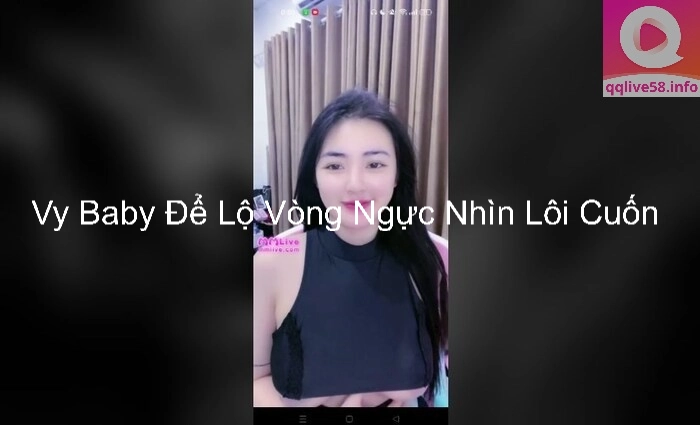 Vy Baby Để Lộ Vòng Ngực Nhìn Lôi Cuốn 8